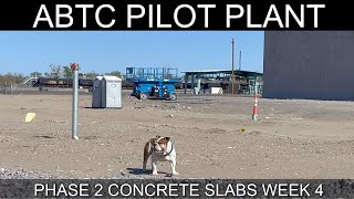 ABTC Pilot Plant Phase 2 Concrete Slab & Recovery Rates