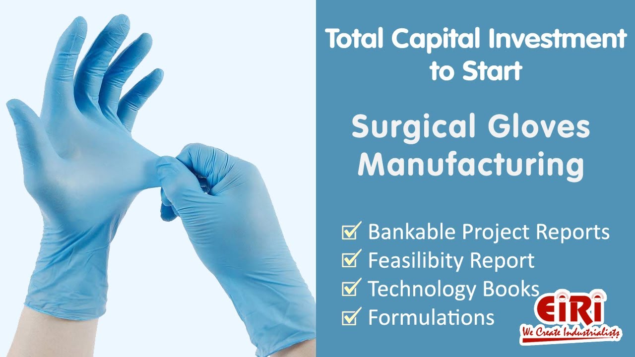 Surgical Gloves Manufacturing Project Report Profile YouTube