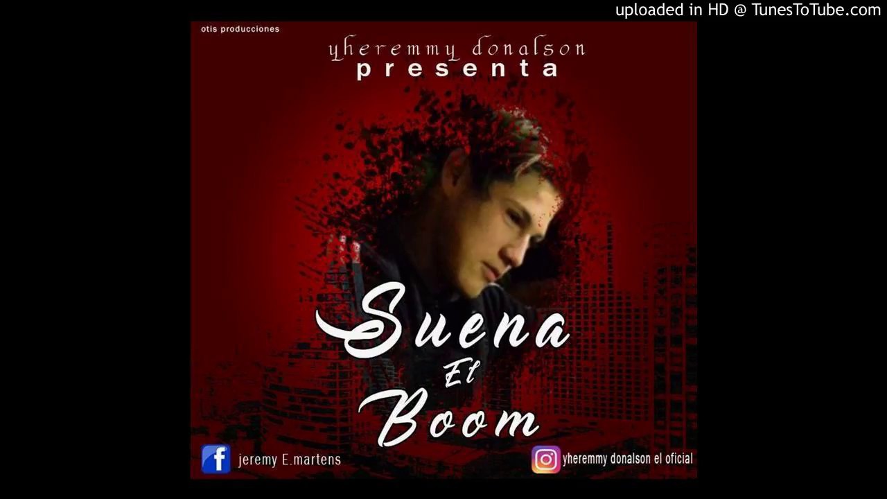 Yheremmy Donalson- Suena El Boom (audio oficial) |PROD. BY. Cortello