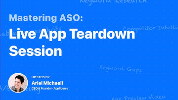 Live App Teardown (Sep. 2020) - Mastering App Store Optimization (ASO)