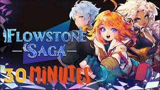 30 Minutes Gameplay - Flowstone Saga [Test Play] [Tetris Based Battle System Game 2022]