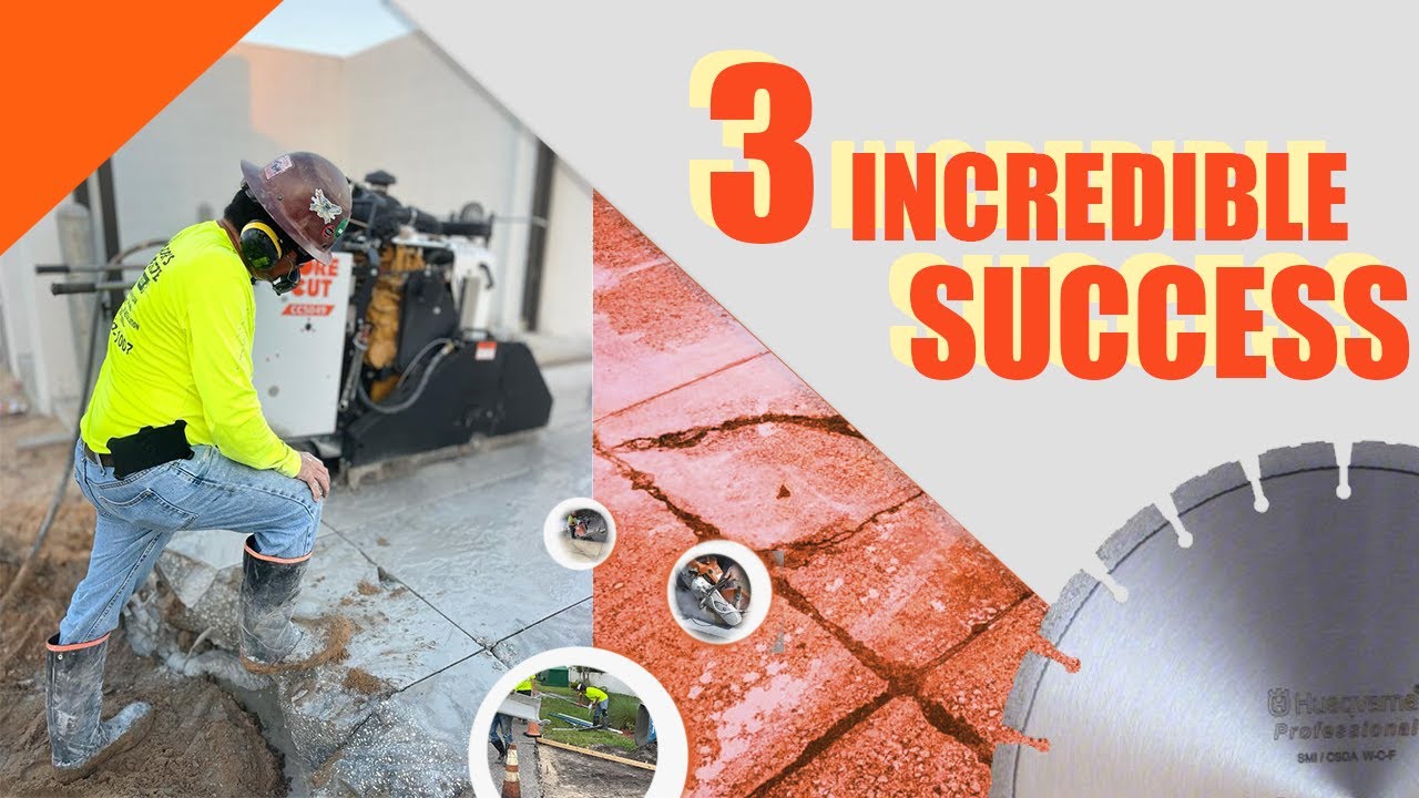 EXPLORE 3 Incredible SUCCESS Stories in CONCRETE CUTTING