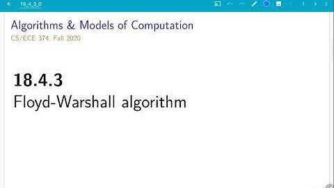 UIUC CS 374 FA 20: 18.4.3. Floyd-Warshall algorithm