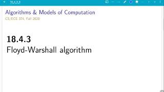UIUC CS 374 FA 20: 18.4.3. Floyd-Warshall algorithm Wealth
