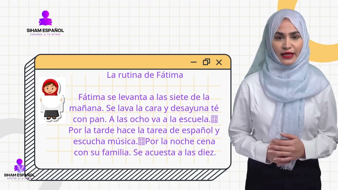 استمع وتدرب على القراءة بالاسبانية .روتين فاطمة