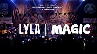 DownloadLyla - Magic (Night Performs in 35th SMA Negeri 2 Tuban's Anniversary 2017) MP3 MP4 Lyla - Magic (Night Performs in 35th SMA Negeri 2 Tuban's Anniversary 2017)