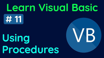 Master Procedures, Subroutines and Functions under 15 minutes | 11 | Learn Visual Basic