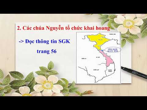Bài giảng số 25. Môn Lịch sử lớp 4: Cuộc khẩn hoang ở Đàng Trong