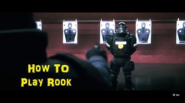 How To: Rook - Rainbow 6 Siege Operator Guide & Gameplay