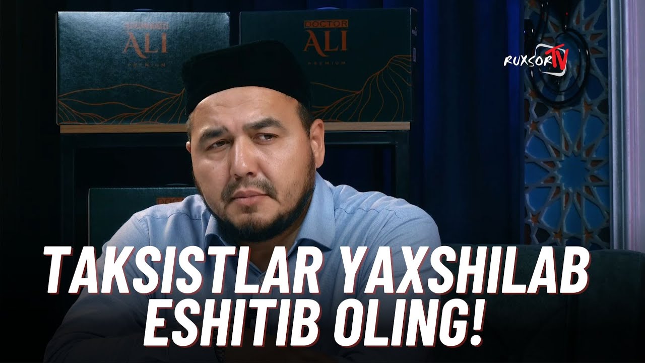 Shukurulloh domla Taksistlar yaxshilab eshitib oling...