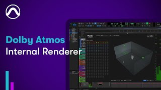 How to Use the Internal Pro Tools Dolby Atmos Renderer