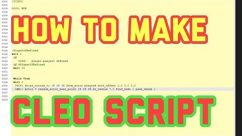 [CLEO SCRIPT] how to make Cleo Script mod GTA SA | gta sa Android and PC