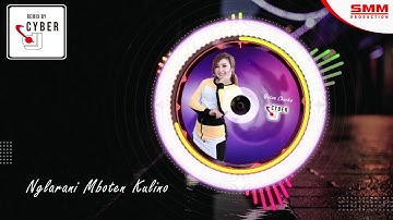 Intan Chacha - Nglarani Mboten Kulino (OFFICIAL REMIX) {CYBER DJ}