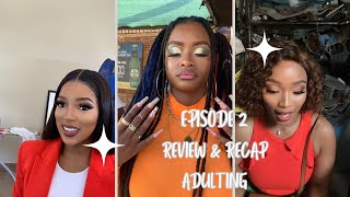 Adulting Season 3 Ep 2 Review & Recap