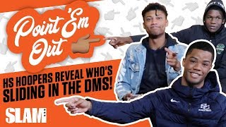 Top High School Hoopers Talk Girls & Diving In The Dms Slam Point Em Out
