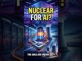 Why Big Tech is Buying Nuclear Plants for AI ☢️