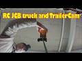 RC JCB truck and TrailerCam PART 1