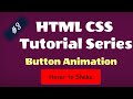 Learn CSS : Animate Button on Hover