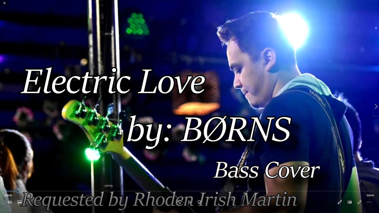 Electric love by Borns (Bass Cover) YouTube