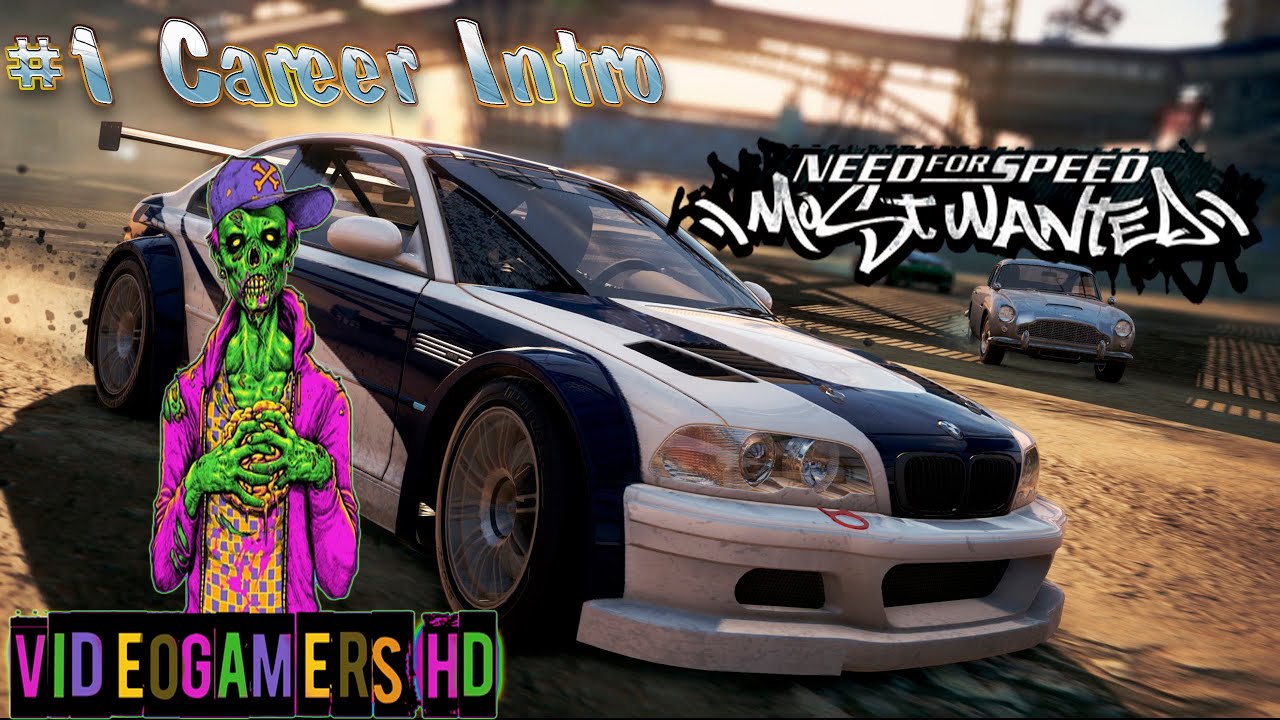 Need For Speed Most Wanted - Career Intro