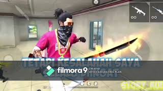 KUMPULAN VIDIO FREE FIRE QUOTES STORY KUII !!!