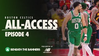 Celtics All-Access | Round 1 vs. Hawks, Malcolm Brogdon Wins 6MOTY, Round 2 vs. Sixers | Episode 4