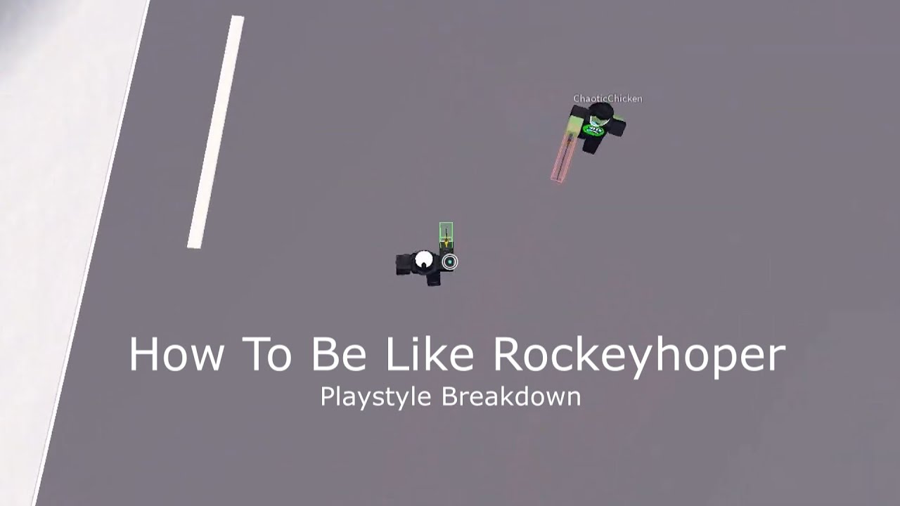 How To Be Like Rockeyhoper(Playstyle Breakdown)