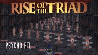 Move Aside Norman Bates | Rise of the Triad: Custom Maps #34 - PSYCHO.RTL