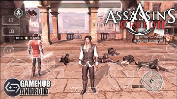 Assassins Creed 2 on Android GameHub v4.1.5 Gameplay Test | Snapdragon 8s Gen 3 POCO F6 