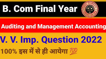Auditing And Management Accounting Important Question 2022 | Bcom Final Year | #rajasthanuniversity
