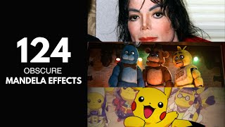 124 Obscure Mandela Effects Explained