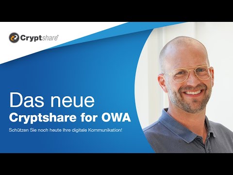 Das neue Cryptshare for Outlook on the Web - OWA