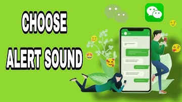 How To Choose Alert Sound On WeChat App