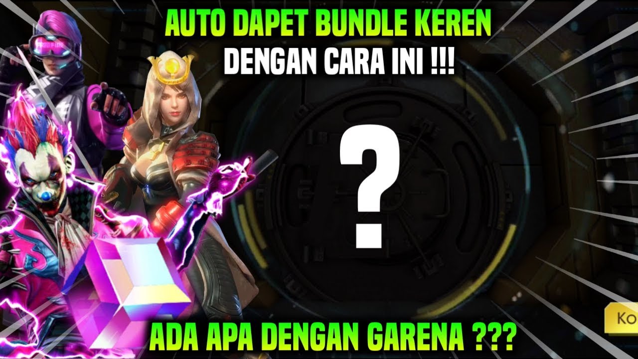 BURUAN GAMBAR INI AUTO DAPAT BUNDLE KEREN BERKAH 