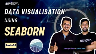 29.Seaborn in Python (Part - 3)