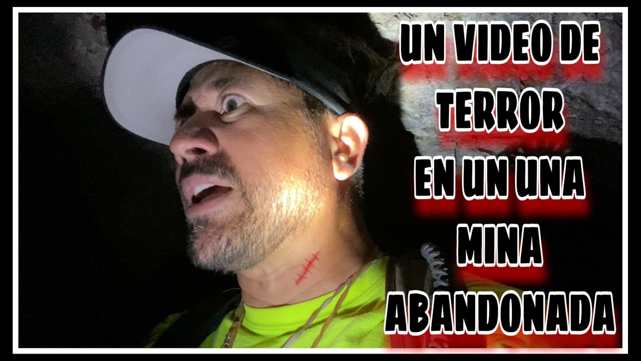 AVENTURA 207 SE MANIFESTAN  DENTRO DE UNA MINA ABANDONADA PARTE 2