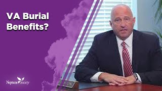 What Burial Benefits Does the U.S.  Department of Veterans Affairs Offer?