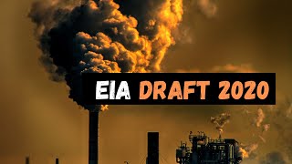 What is EIA and why is India's new EIA draft problematic?inspirational-Life things