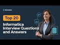 Informatica Interview Questions and Answers | Informatica Interview Questions 2025 | Mock Interviews