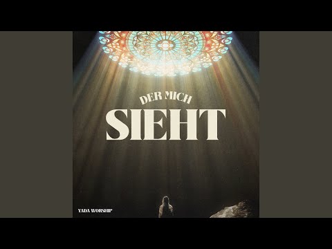Der mich sieht