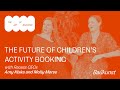 The Startup Making Summer Camp Booking Actually Work for Parents: Amy Kiska & Molly Morse of Recess