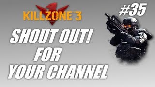 Shout out for your channel #35: Killzone 3 co-op! (PS3 gameplay-commentary)