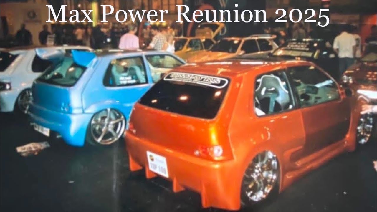 Max Power Reunion show 2025! Maxers back in action. Beautiful show cars take u back to the 90's 00’s