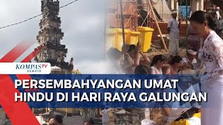 Persembahyangan Umat Hindu Di Hari Raya Galungan
