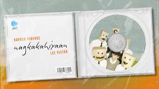Kapuso Videoke: Nagkakahiyaan by Lee Victor
Lee Victor
NAGKAKAHIYAAN (single)
Lyrics Jade Mark G. Ferreras & Lee Victor
Music Jade Mark G. Ferreras
Arranged by Jade Mark G. Ferreras & Natasha L. Correos
Mixed by Andrea Rae N. Culla
Produced by Rocky S. Gacho
GMA Playlist
Connect with us now!
Facebook: GMA Playlist
YouTube: GMA Playlist
TikTok: Playlist Originals
Website: https://www.gmanetwork.com/entertainment/tv/playlist/home/
Watch the latest music videos of your favorite GMA artists #WithMe! Stay #AtHome and subscribe to GMA Playlists official YouTube channel and click the bell button to catch the latest videos. Kapuso Videoke: Nagkakahiyaan by Lee Victor