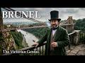 Brunel: The Man Who Built the Modern World