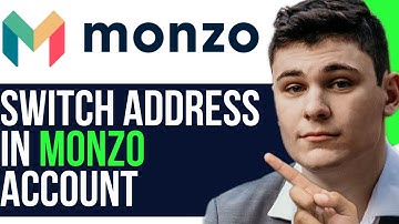 HOW TO SWITCH ADDRESS IN MONZO ACCOUNT! (QUICK & SIMPLE)