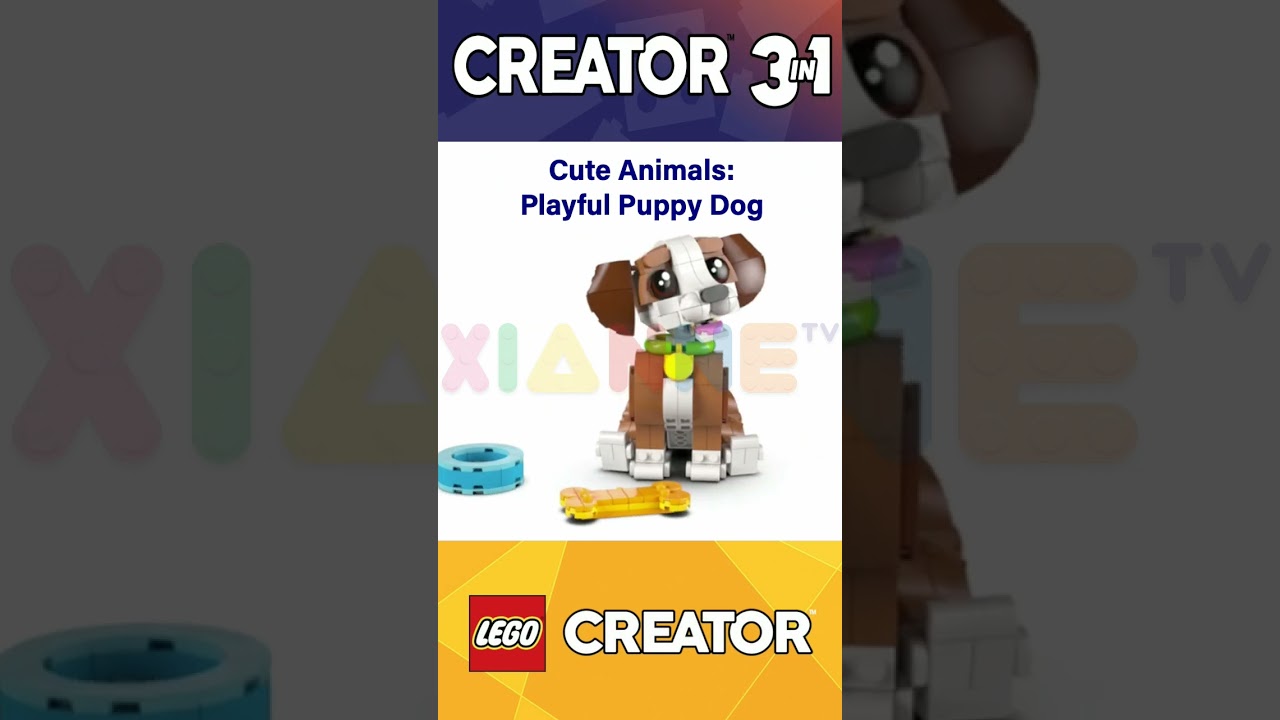 LEGO® Creator 3 в 1 Милые животные: Игривый щенок 