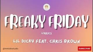 Lil Dicky - Freaky Friday (Lyrics) ft. Chris Brown