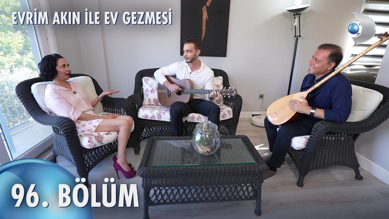 Evrim Akın ile Ev Gezmesi 96. Bölüm | Full Bölüm | Orhan Hakalmaz